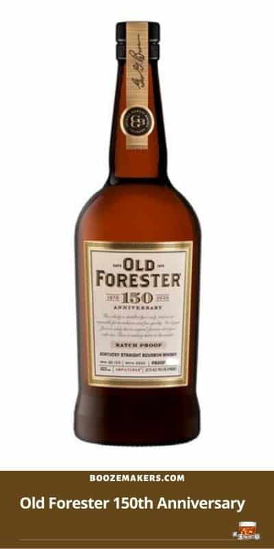 Old Forester 150th Anniversary